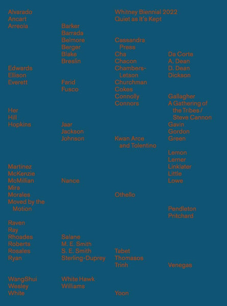 Whitney Biennial 2022: Quiet As It's Kept
