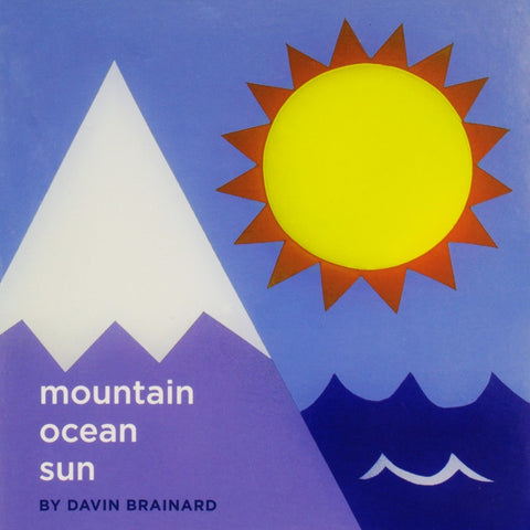 mountain ocean sun by Davin Brainard - Book at Kavi Gupta Editions