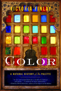 Color by Victoria Finlay - Book at Kavi Gupta Editions