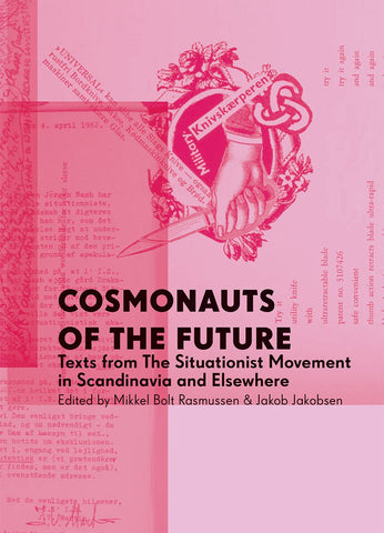 Cosmonauts of the Future - Book at Kavi Gupta Editions