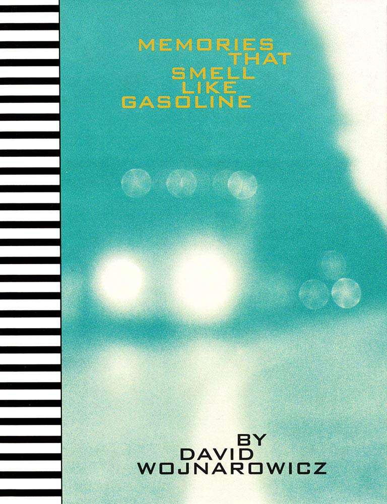 Memories That Small Like Gasoline by David Wojnarowicz - Book at Kavi Gupta Editions