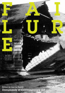 Failure - Book at Kavi Gupta Editions