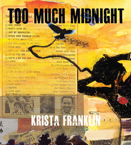 Krista Franklin: Too Much Midnight