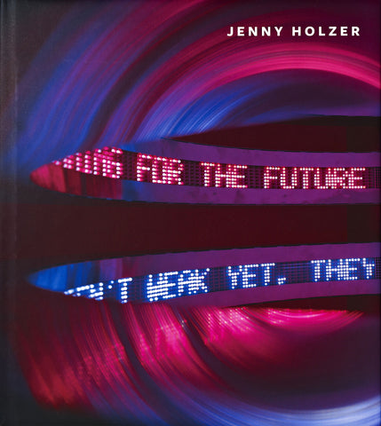 Jenny Holzer - Book at Kavi Gupta Editions