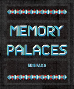 Memory Palaces by Edie Fake - Rare Book at Kavi Gupta Editions