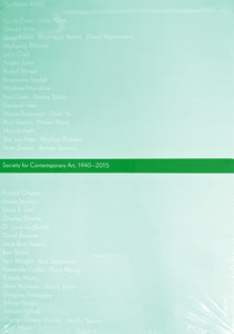 Society for Contemporary Art, 1940–2015