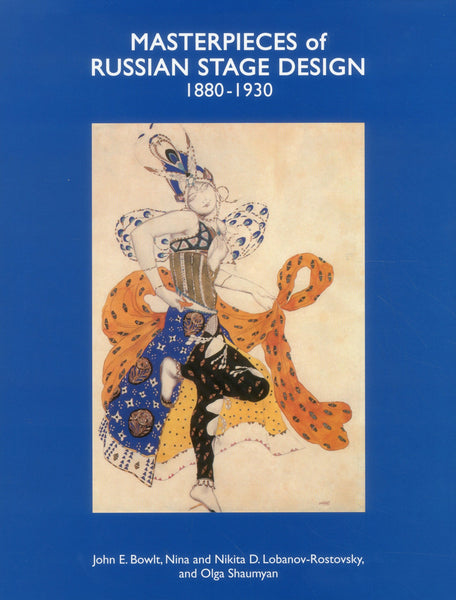 Masterpieces of Russian Stage Design: 1880-1930 - Book at Kavi Gupta Editions
