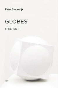 Globes by Peter Sloterdijk - Book at Kavi Gupta Editions