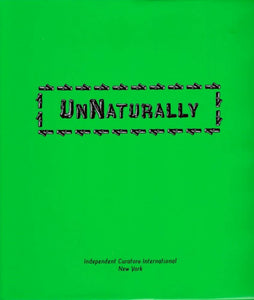 UnNaturally - Book at Kavi Gupta Editions