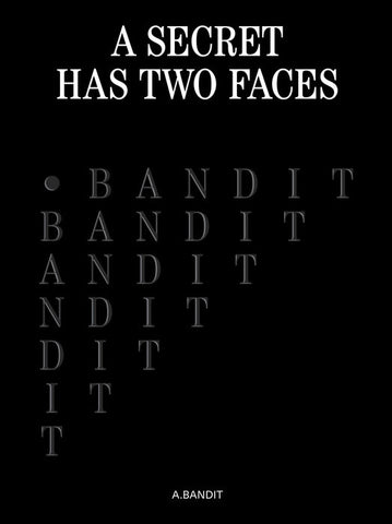 Glenn Kaino & Derek DelGaudio: A.Bandit: A Secret Has Two Faces - Artist's Book at Kavi Gupta Editions