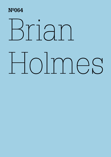 Brian Holmes: Profanity and the Financial Markets. A User's Guide to Closing the Casino. - Book at Kavi Gupta Editions