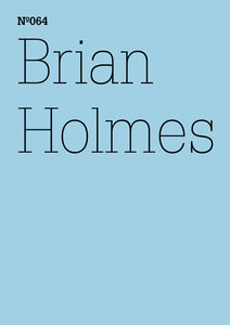 Brian Holmes: Profanity and the Financial Markets. A User's Guide to Closing the Casino. - Book at Kavi Gupta Editions
