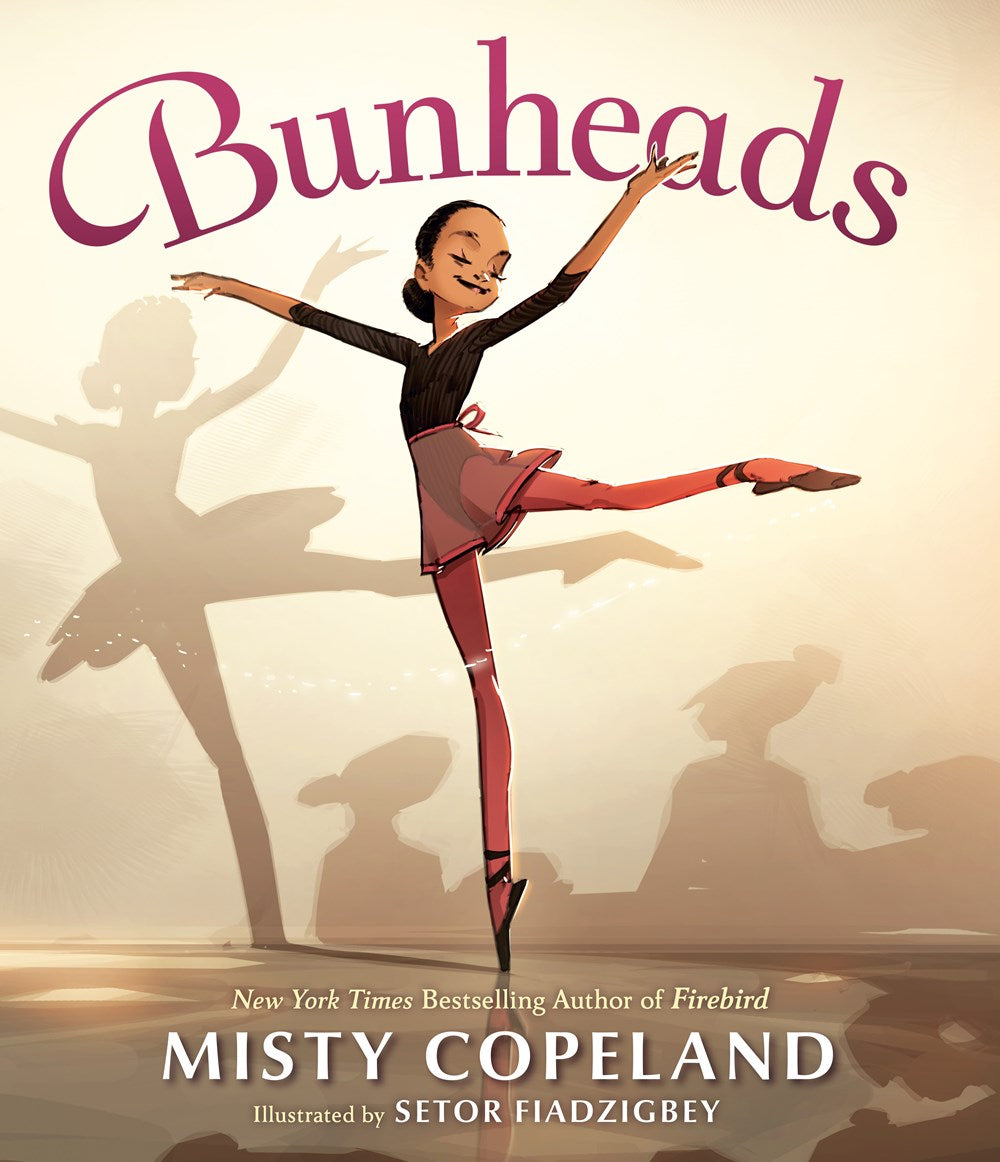 Bunheads by Misty Copeland and Setor Fiadzigbey