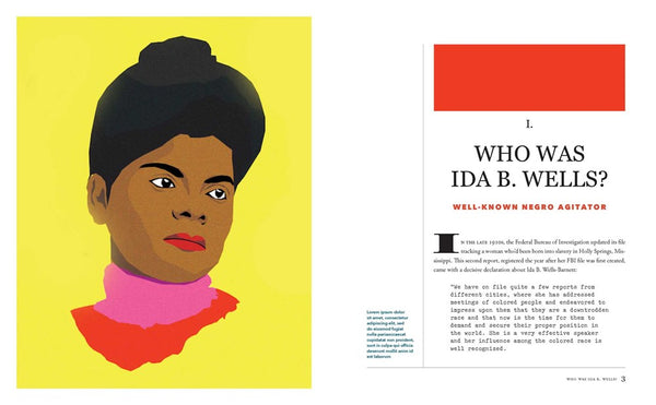 Ida B. the Queen: The Extraordinary Life and Legacy of Ida B. Wells by Michelle Duster