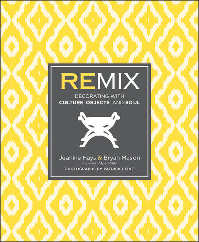 Remix by Jeanine Hays and Bryan Mason - Book at Kavi Gupta Editions