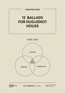 Theaster Gates: 12 Ballads for Huguenot House (dOCUMENTA 13) - Rare Book at Kavi Gupta Editions